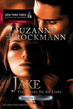 Jake - Vier Sterne für die Liebe / Operation Heartbreaker Bd.7 (eBook, ePUB) - Brockmann, Suzanne