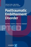 The Posttraumatic Embitterment Disorder (eBook, PDF)