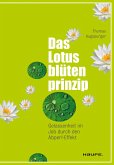 Das Lotusblütenprinzip (eBook, ePUB)