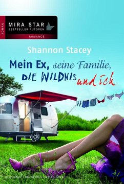 Mein Ex, seine Familie, die Wildnis und ich / Kowalski Bd.1 (eBook, ePUB) - Stacey, Shannon