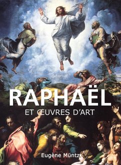 Raphaël (eBook, PDF) - Müntz, Eugène