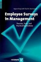 Employee Surveys in Management (eBook, PDF) - Borg, Ingwer; Mastrangelo, Paul M.