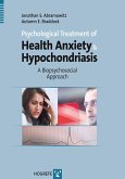 Psychological Treatment of Health Anxiety and Hypochondriasis (eBook, PDF)