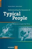 Understanding the Dynamics of Typical People (eBook, ePUB)