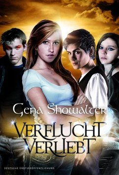 Verflucht verliebt (eBook, ePUB) - Showalter, Gena