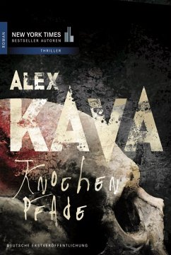 Knochenpfade / Maggie O´Dell Bd.8 (eBook, ePUB) - Kava, Alex