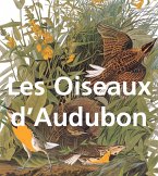 Les Oiseaux d'Audubon (eBook, PDF)