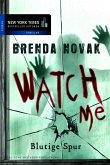 Watch Me - Blutige Spur (eBook, ePUB)