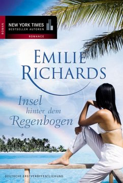 Insel hinter dem Regenbogen (eBook, ePUB) - Richards, Emilie