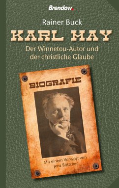 Karl May (eBook, ePUB) - Böttcher, Jens; Buck, Rainer