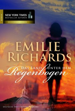 Das Land unter dem Regenbogen (eBook, ePUB) - Richards, Emilie