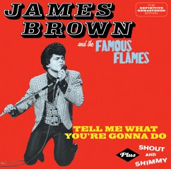 Tell Me What You'R Gonna Do/+ - Brown,James And The Famous Flames