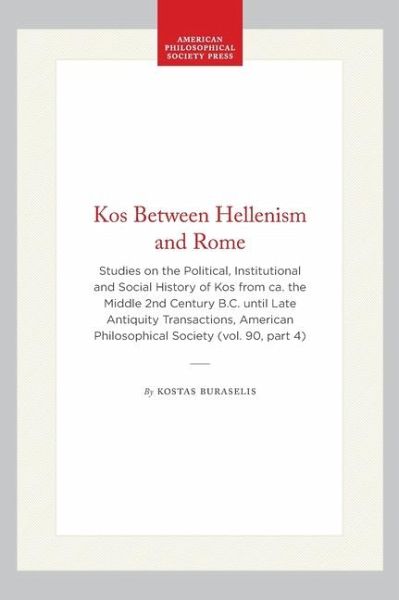 Kos Between Hellenism and Rome
