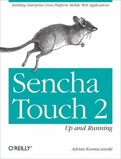 Sencha Touch 2 Up and Running - Kosmaczewski, Adrian