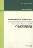 Analyse und/oder Spekulation? Der sowjetisch-chinesische Konflikt in der westdeutschen Presse am Beispiel des Grenzkonflikts am Ussuri im März 1969