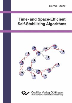 Time- and Space-Efficient Self-Stabilizing Algorithms - Hauck, Bernd