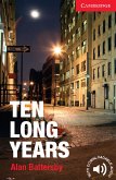 Ten Long Years