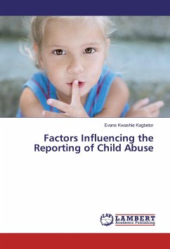 Factors Influencing the Reporting of Child Abuse