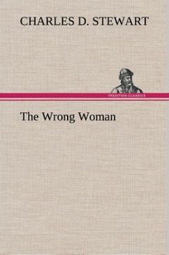 The Wrong Woman - Stewart, Charles D.