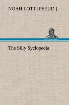 The Silly Syclopedia - Lott, Noah