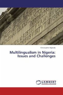 Multilingualism in Nigeria: Issues and Challenges