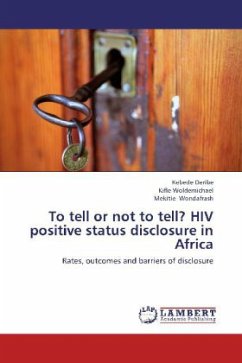 To tell or not to tell? HIV positive status disclosure in Africa