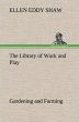 The Library of Work and Play: Gardening... - Bild 1