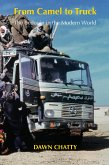 From Camel to Truck From Camel to Truck