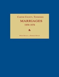 Carter County, Tennessee, Marriages 1850-1876