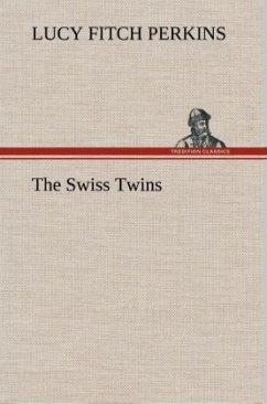 The Swiss Twins - Perkins, Lucy Fitch