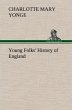 Young Folks' History of England - Bild 1