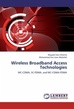 Wireless Broadband Access Technologies - Ghanim, Mayada Faris;Abdullah, Mohammad Faiz Liew
