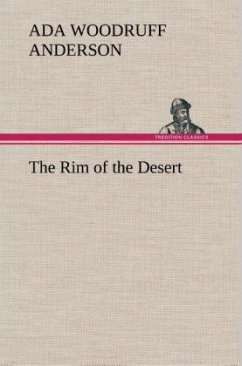 The Rim of the Desert - Anderson, Ada Woodruff