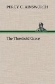 The Threshold Grace