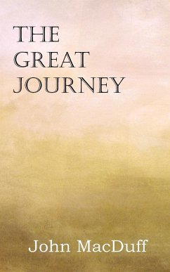 The Great Journey - Macduff, John