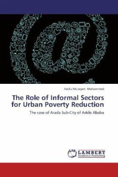 The Role of Informal Sectors for Urban Poverty Reduction