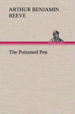 The Poisoned Pen - Reeve, Arthur Benjamin