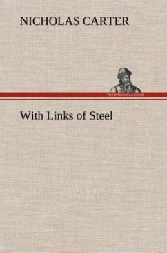 With Links of Steel - Carter, Nicholas