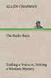 The Radio Boys Trailing a Voice or,... - Bild 1