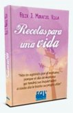 Recetas para una vida Recetas para una vida
