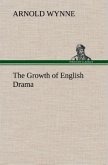 The Growth of English Drama