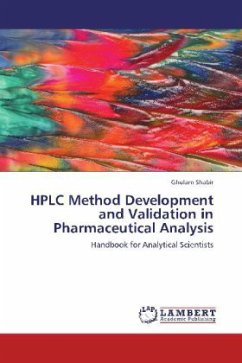 HPLC Method Development and Validation in Pharmaceutical Analysis - Shabir, Ghulam