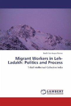 Cover Migrant Workers in Leh- Ladakh: Politics and Process