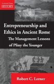 Entrepreneurship and Ethics in Ancient Rome