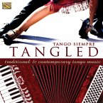 Tangled-Traditional & Contemporary Tango Music