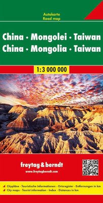 China - Mongolei - Taiwan, Autokarte 1:3.000.000. Freytag & Berndt Road map China, Mongolia, Taiwan - Freytag-Artaria KG
