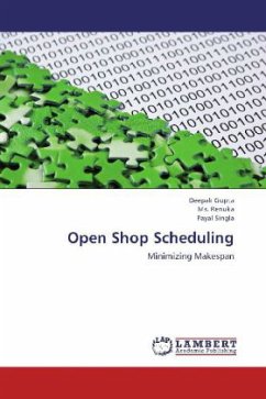 Open Shop Scheduling - Gupta, Deepak;Renuka, Ms.;Singla, Payal