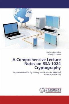 A Comprehensive Lecture Notes on RSA-1024 Cryptography - Karmakar, Sanjeev;Kowar, Manoj K.