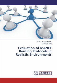 Evaluation of MANET Routing Protocols in Realistic Environments