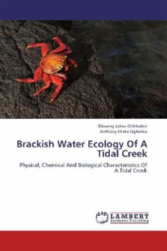 Brackish Water Ecology Of A Tidal Creek - Oribhabor, Blessing Julius;Ogbeibu, Anthony Ekata